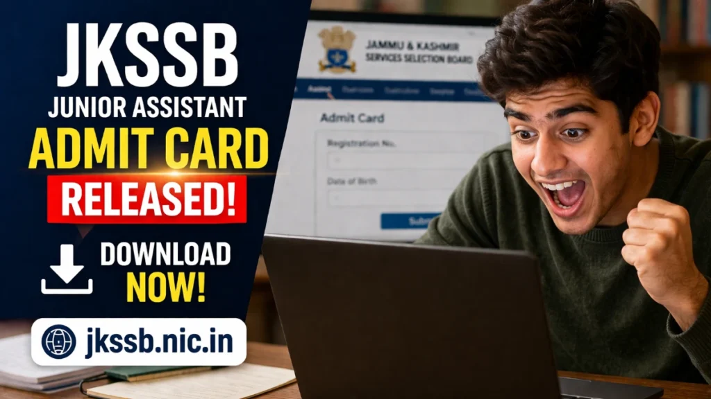 JKSSB Junior Assistant Admit Card 2026 – Download Hall Ticket @ jkssb.nic.in